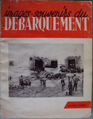 Images-souvenirs du d&eacute;barquement