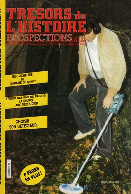 Tr&eacute;sors de l'histoire prospections N&deg;22